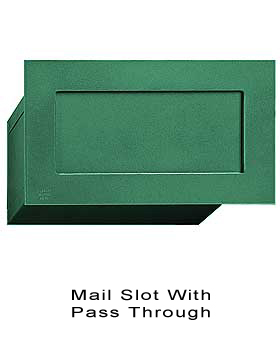 Mail Slot with Pass Through<BR>Green Finish